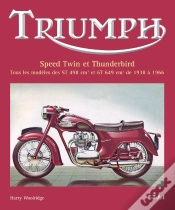 Capa do artigo Triumph ; Speed Twin Et Thunderbird, 1938-1966