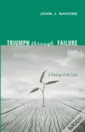 Triumph Through Failure