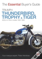 Capa do artigo Triumph Thunderbird, Trophy & Tiger
