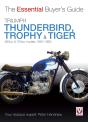 Triumph Thunderbird, Trophy & Tiger - Preview