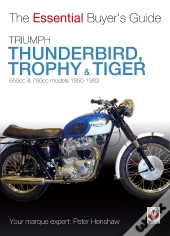 Triumph Thunderbird, Trophy & Tiger