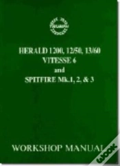 Capa do artigo Triumph Workshop Manual: Spitfire Mk1, 2 & 3 & Herald / Vitesse 6