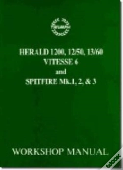 Capa do artigo Triumph Workshop Manual: Spitfire Mk1, 2 & 3 & Herald / Vitesse 6