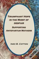 Triumphant Hope In The Midst Of Despair