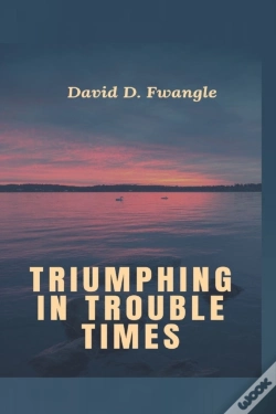 Capa do artigo Triumphing In Troubles
