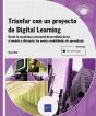 Triunfar Con Un Proyecto De Digital Learning Desde La Enseñ - Preview
