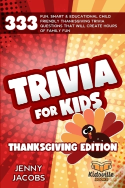 Capa do artigo Trivia For Kids Thanksgiving Edition