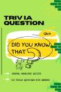 Trivia Questions Did You Know That? - Preview
