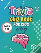 Capa do artigo Trivia Quiz Book For Kids Ages 8-12