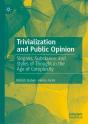 Trivialization And Public Opinion - Preview