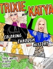 Capa do artigo Trixie And Katya Coloring Through History