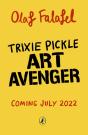Trixie Pickle Art Avenger - Preview