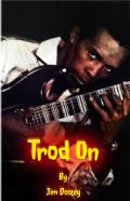 Trod On