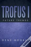 Trofus I