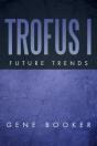 Trofus I - Preview
