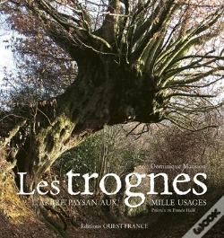 Capa do artigo Trognes : L'Arbre Paysan Aux Mille Usages