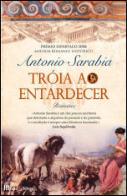 Tróia ao Entardecer