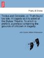 Troilus And Cressida, Or, Truth Found To - Preview