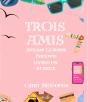 Trois Amis Attends Livres 1 Et 2 - Preview