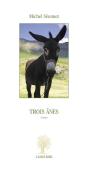 Trois Ânes - Preview
