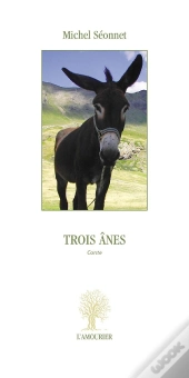 Trois Ânes