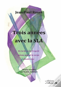 Capa do artigo Trois Années Avec La Sla