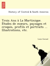 Capa do artigo Trois Ans A  La Martinique. E Tudes De M