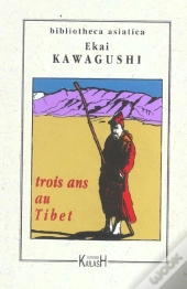 Trois Ans Au Tibet