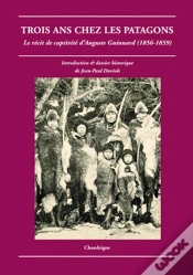 Capa do artigo Trois Ans Chez Les Patagons ; Le Récit De Captivité D