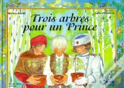 Capa do artigo Trois Arbres Pour Un Prince