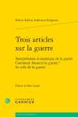 Trois Articles Sur La Guerre - Interpretation Economique De La Guerre Comment Fi - Interpretation Ec - Preview