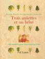 Trois Assiettes Et Un Bébé - Preview