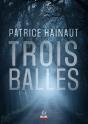 Trois Balles - Preview
