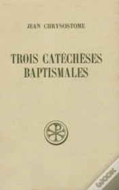 Capa do artigo Trois Catéchèses Baptismales
