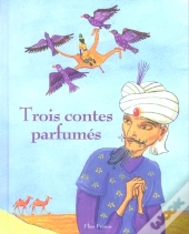 Trois Contes Parfumes