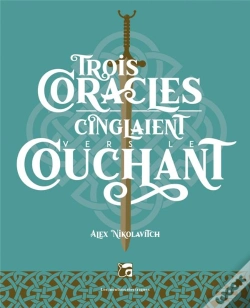Capa do artigo Trois Coracles Cinglaient Vers Le Couchant