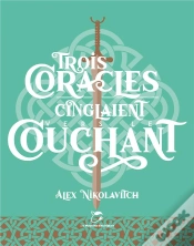 Capa do artigo Trois Coracles Cinglaient Vers Le Couchant