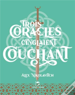 Capa do artigo Trois Coracles Cinglaient Vers Le Couchant