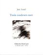 Trois Couleurs Mer - Preview