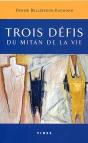 Trois Defis Du Mitan De La Vie - Preview