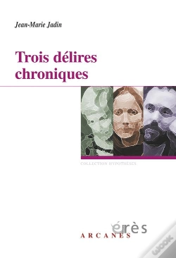 Capa do artigo Trois Delires Chroniques
