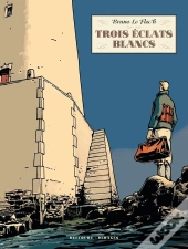 Trois Éclats Blancs