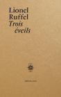 Trois Éveils - Preview