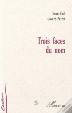 Capa do artigo Trois Faces Du Nom