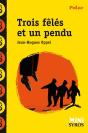 Trois Fêlés Et Un Pendu - Preview