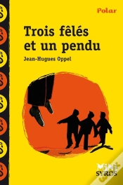 Capa do artigo Trois Fêlés Et Un Pendu