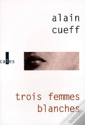 Capa do artigo Trois Femmes Blanches