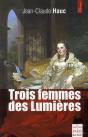 Trois Femmes Des Lumières - Preview