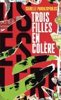 Trois Filles En Colère - Preview