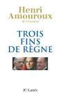Trois Fins De Règne - Preview